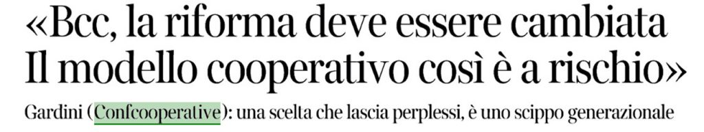 BCC, Gardini “La riforma va corretta. Così è uno scippo generazionale”